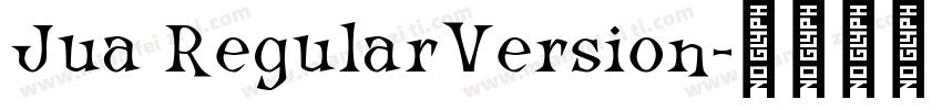 Jua RegularVersion字体转换